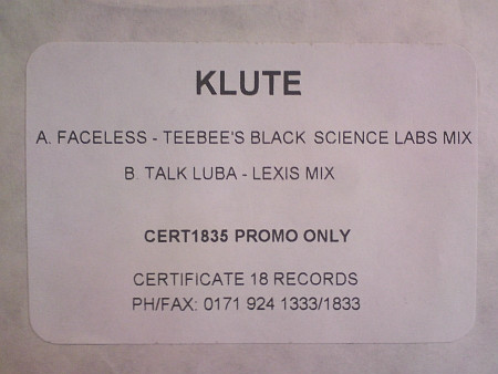 Faceless (Teebee's Black Science Labs Mix) / Talk Luba (Lexis Mix), Klute